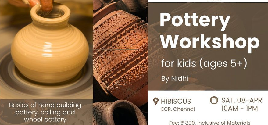 Pottery Workshop for Kids in Chennai