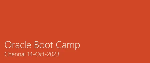 Oracle Boot Camp – Oct 2023